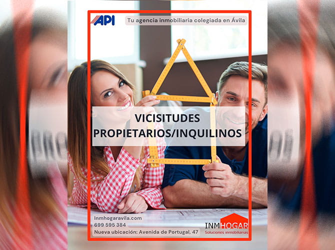 VICISITUDES ENTRE PROPIETARIOS E INQUILINOS