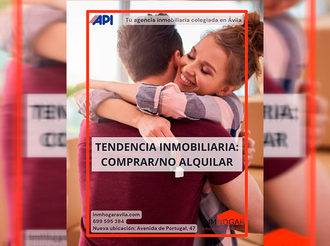 TENDENCIA INMOBILIARIA: COMPRAR/NO ALQUILAR