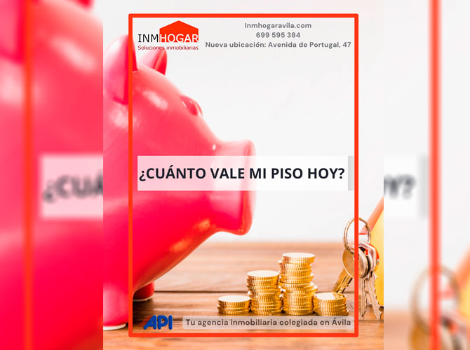 ¿Cuánto vale mi piso hoy?