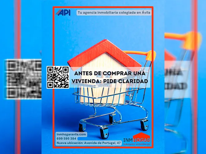 ANTES DE COMPRAR UNA VIVIENDA, PIDE CLARIDAD